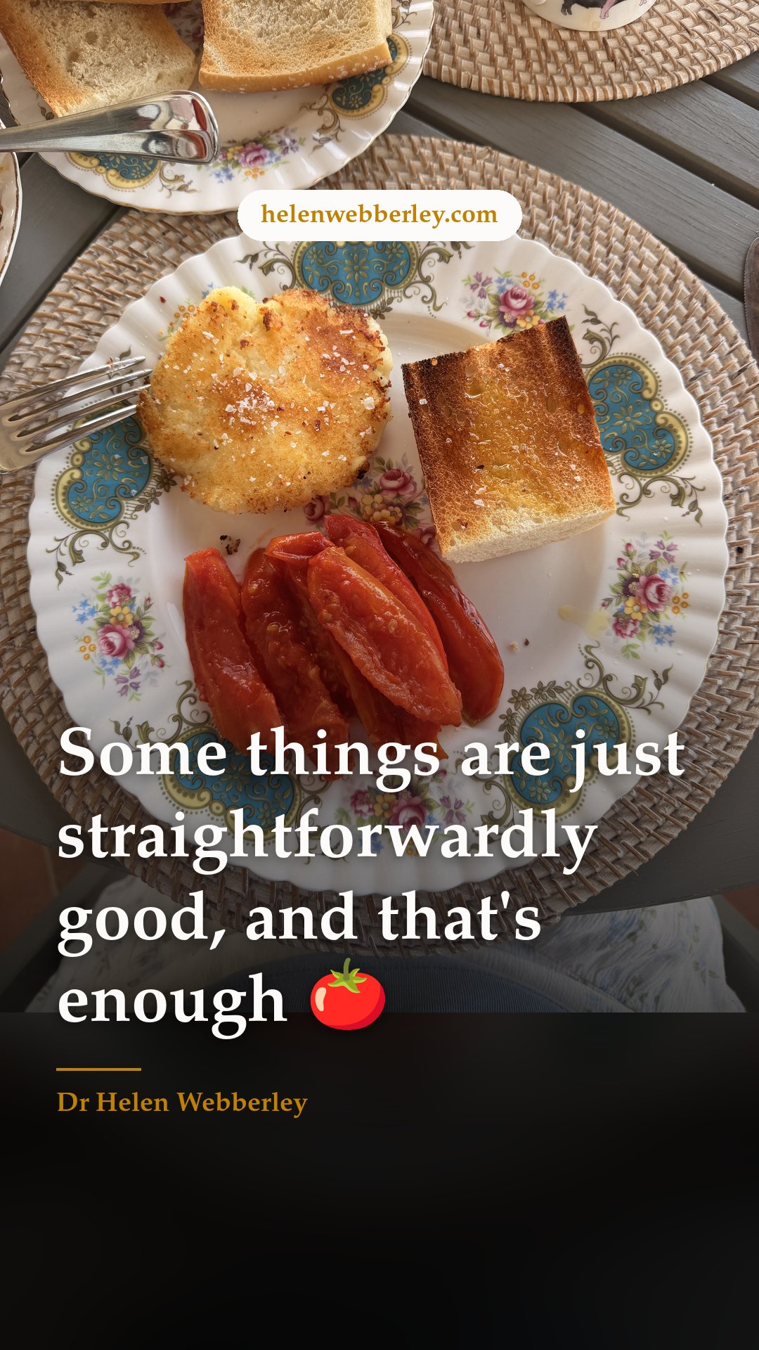 Some things are just straightforwardly good, and that's enough 🍅