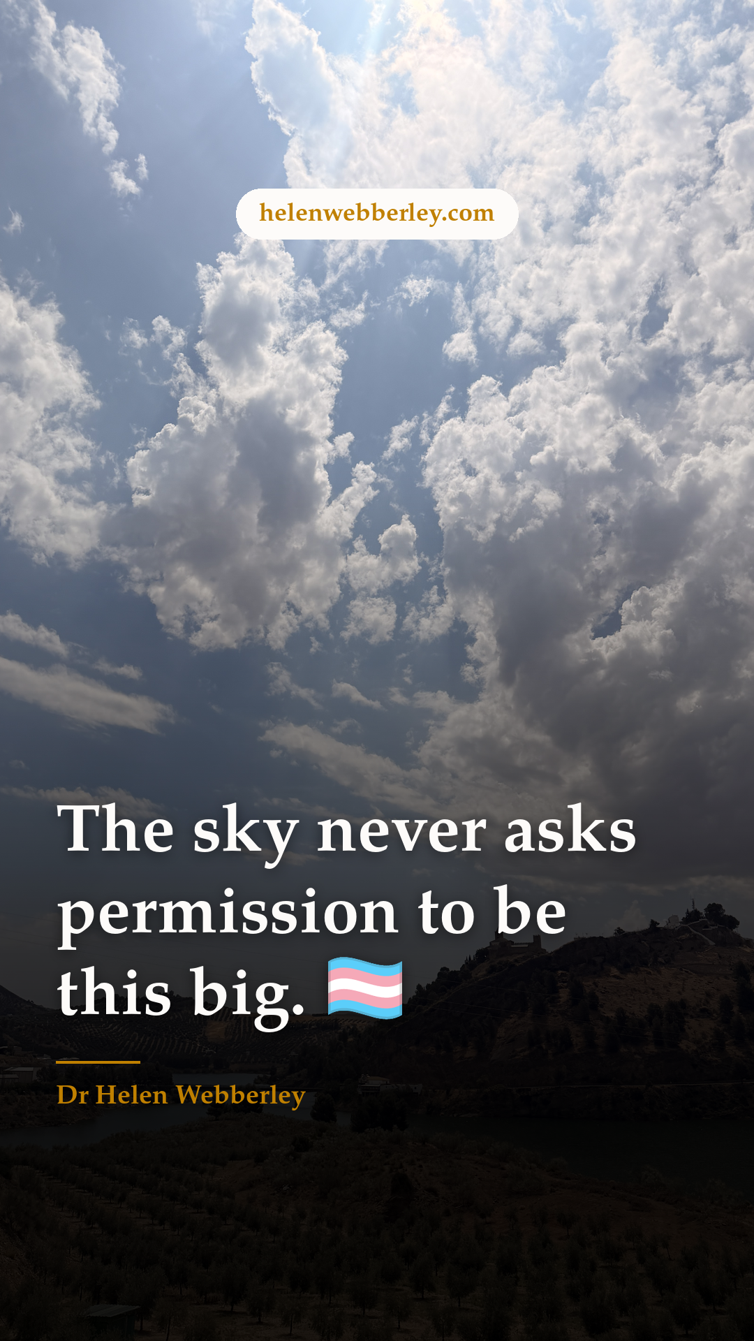 The sky never asks permission to be this big. 🏳️‍⚧️