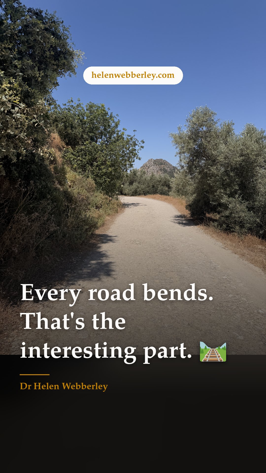 Every road bends. That's the interesting part. 🛤️