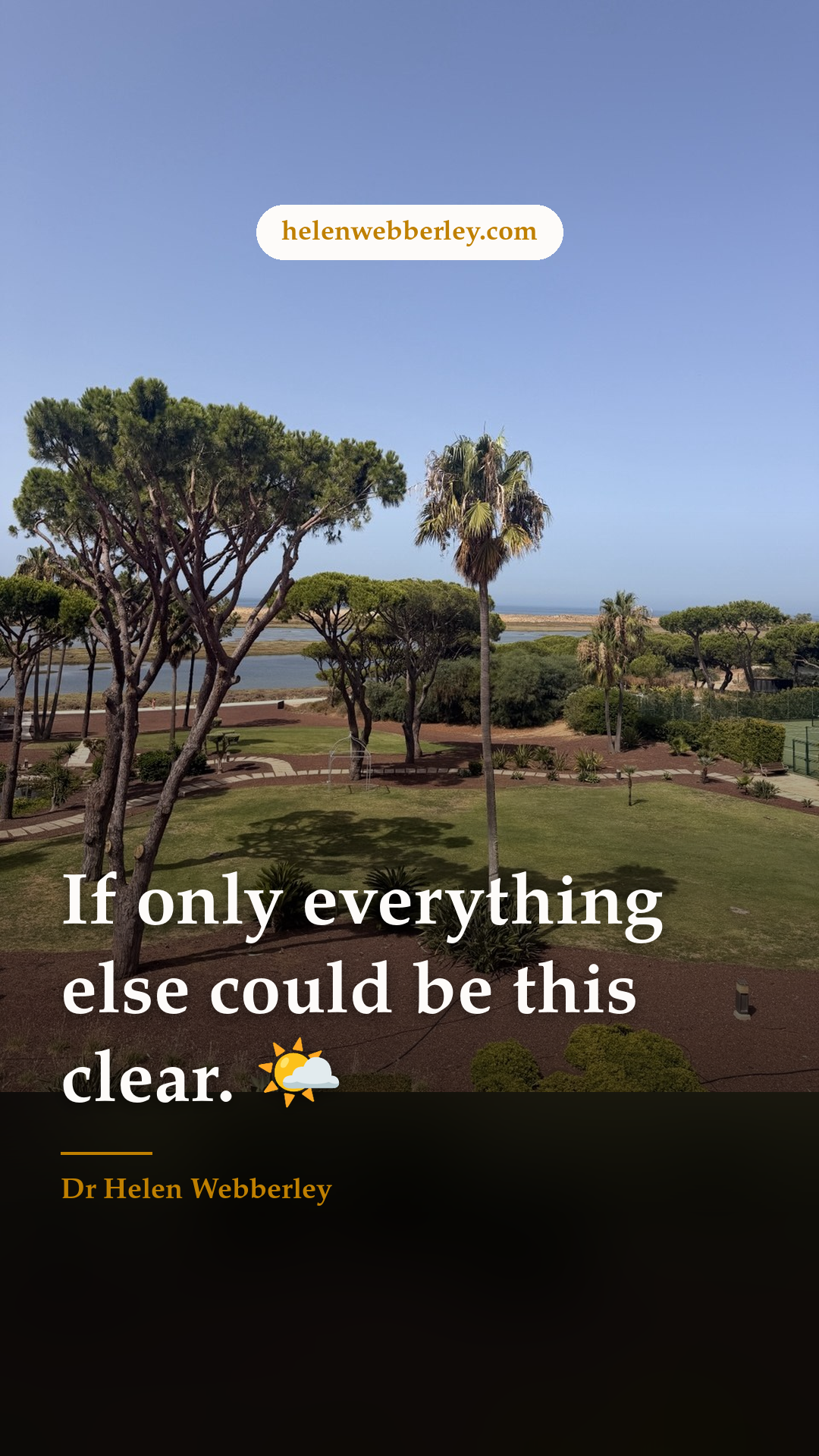 If only everything else could be this clear. 🌤️