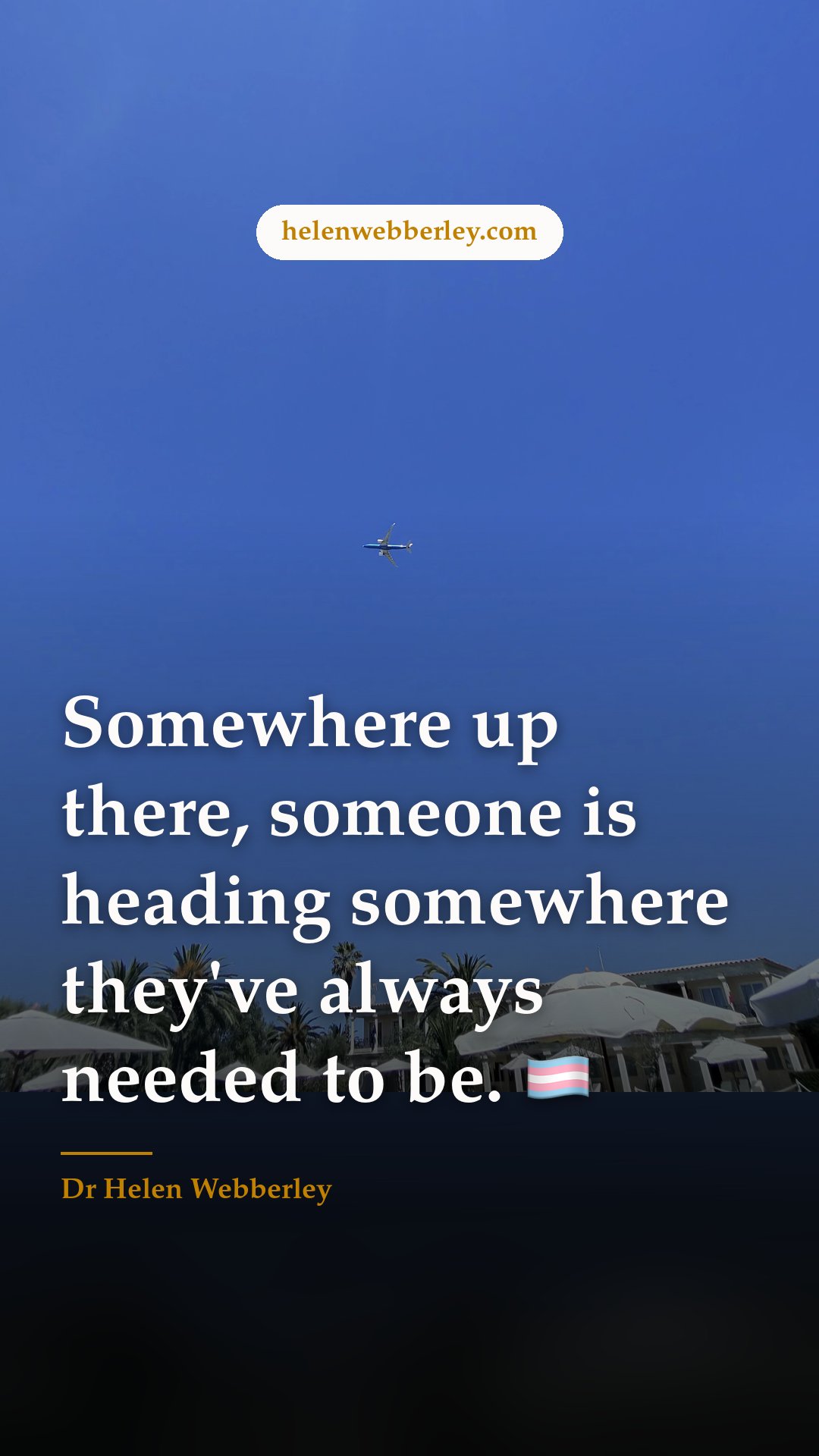 Somewhere up there, someone is heading somewhere they've always needed to be. 🏳️‍⚧️