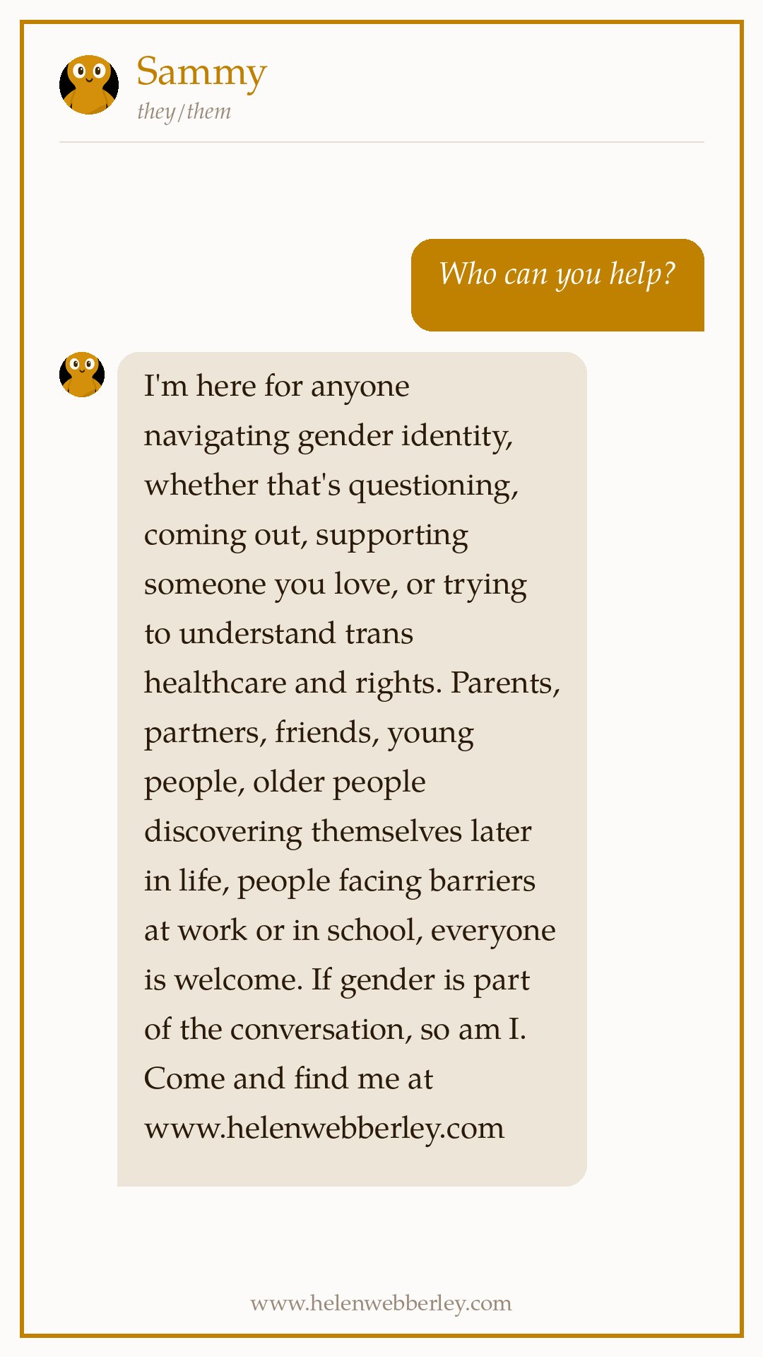 Who can you help?